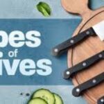 A Comprehensive Guide to Knives: Types, Uses, and Buying Tips